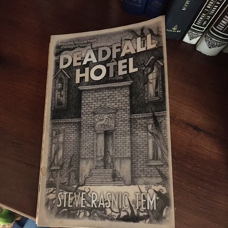 Deadfall Hotel